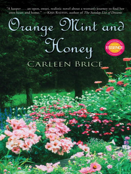 Title details for Orange Mint and Honey by Carleen Brice - Available